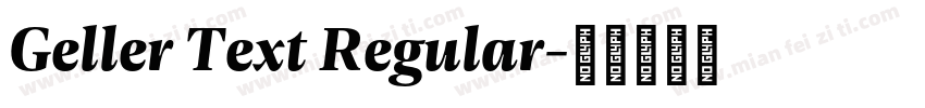 Geller Text Regular字体转换